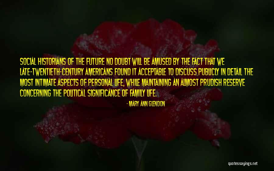 Mary Ann Glendon Quotes 1992135 Mary Ann Glendon Quotes 1992135