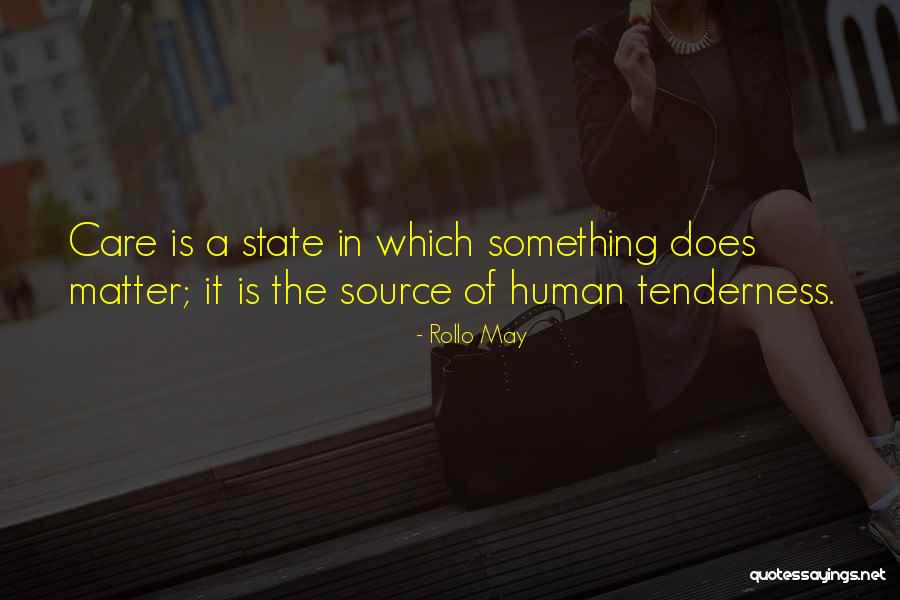 Mary Ann Hough Quotes By Rollo May Mary Ann Hough Quotes By Rollo May