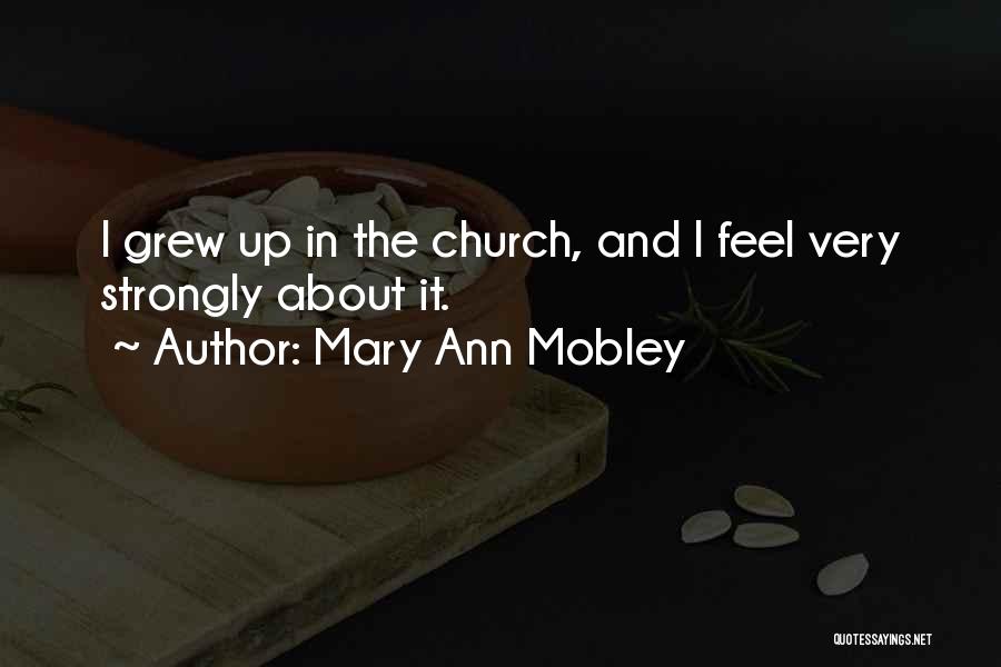 Mary Ann Mobley Quotes 2040235