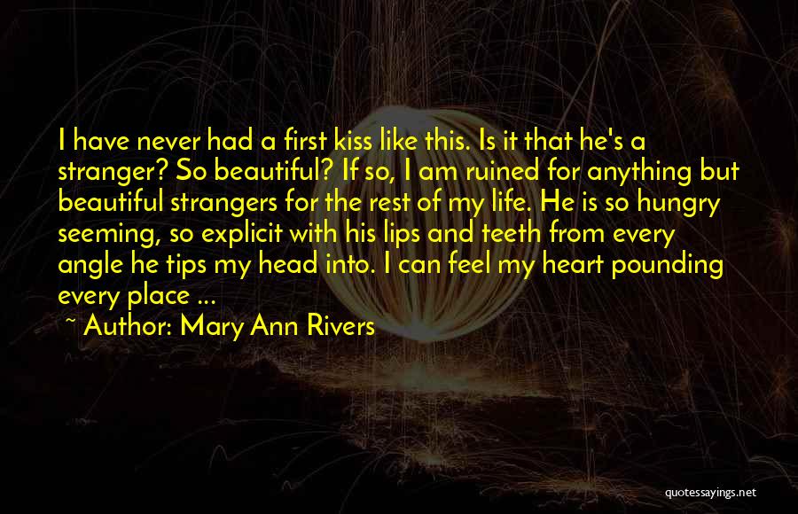 Mary Ann Rivers Quotes 883667