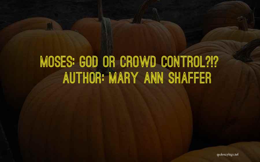 Mary Ann Shaffer Quotes 1394028