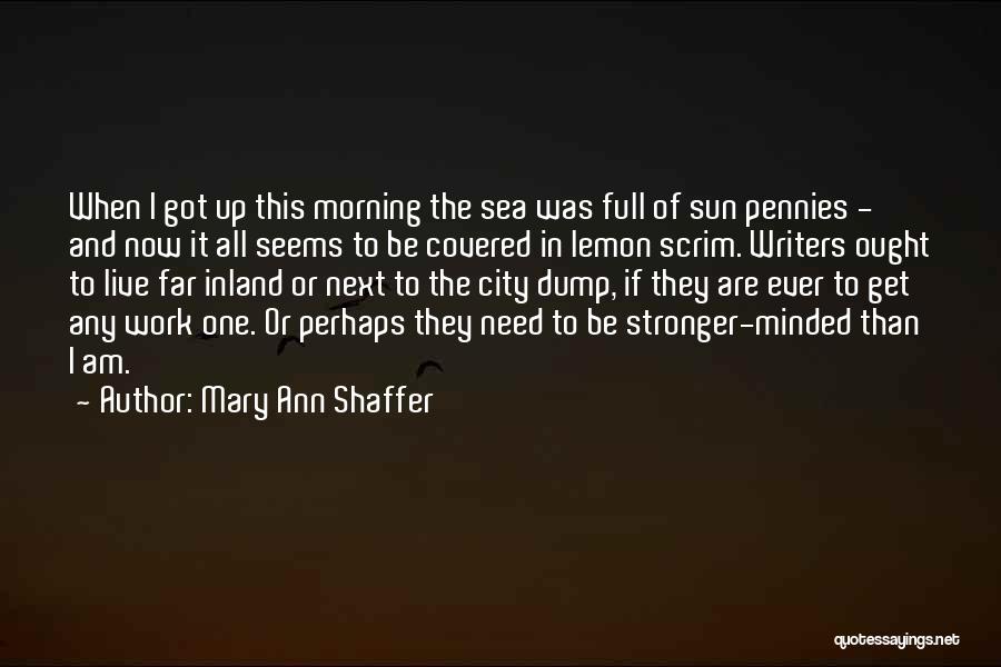Mary Ann Shaffer Quotes 1631445