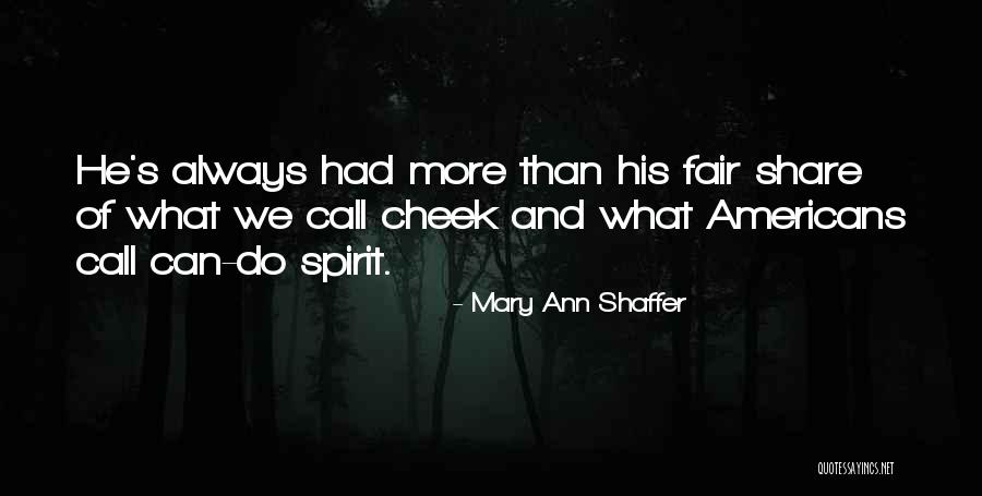 Mary Ann Shaffer Quotes 1765221