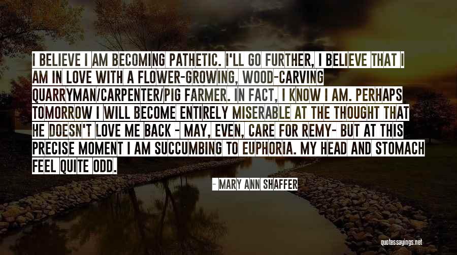 Mary Ann Shaffer Quotes 2014869