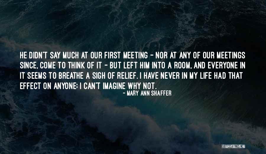 Mary Ann Shaffer Quotes 206821