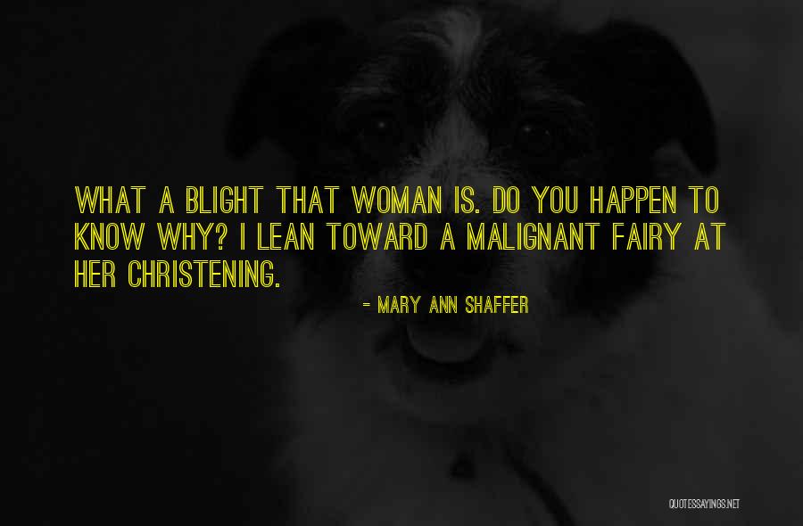 Mary Ann Shaffer Quotes 350964