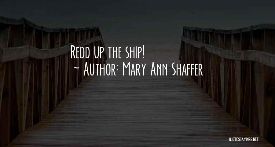 Mary Ann Shaffer Quotes 423559