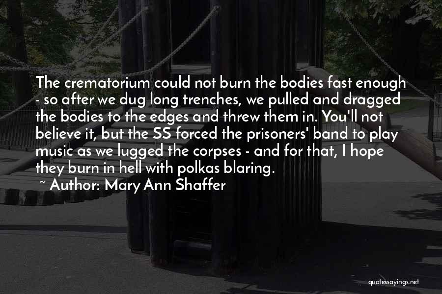 Mary Ann Shaffer Quotes 631817