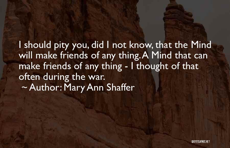 Mary Ann Shaffer Quotes 729049