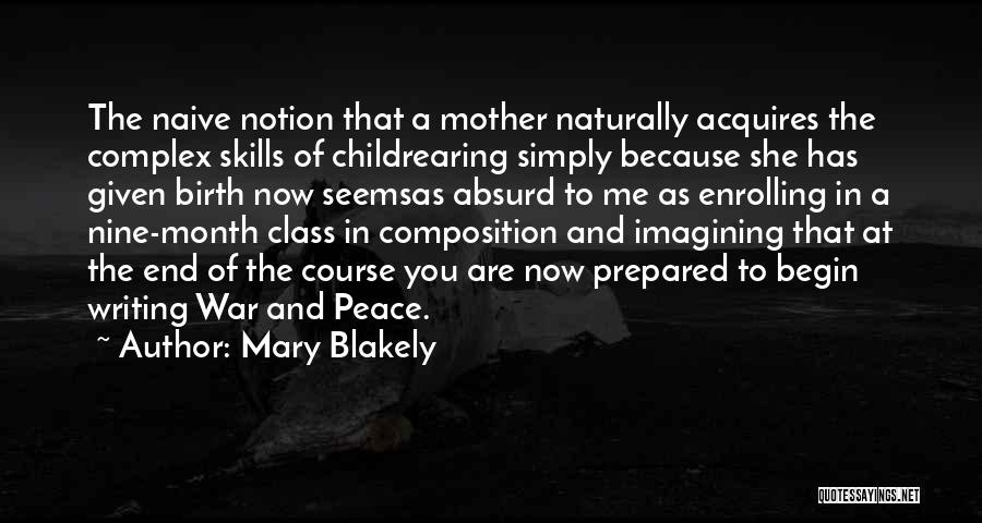 Mary As Mother Quotes By Mary Blakely