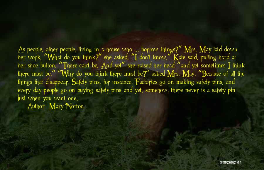 Mary As Mother Quotes By Mary Norton