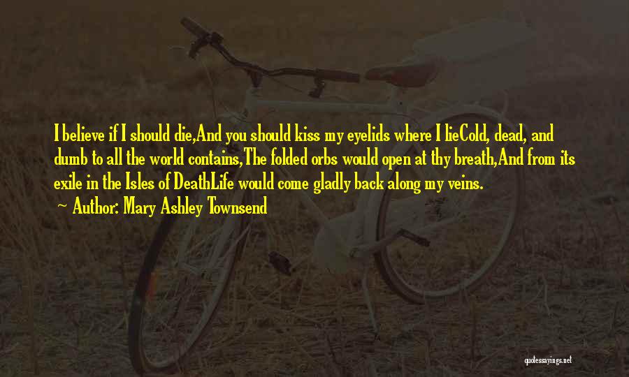 Mary Ashley Townsend Quotes 1885879 Mary Ashley Townsend Quotes 1885879