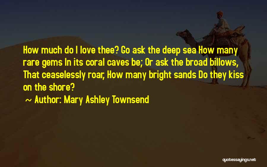 Mary Ashley Townsend Quotes 1961297