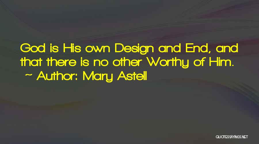 Mary Astell Quotes 1384657