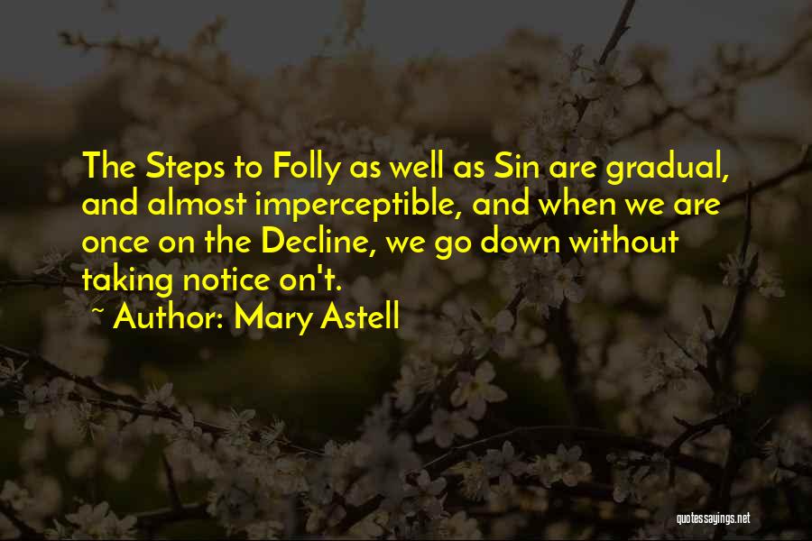 Mary Astell Quotes 1650001