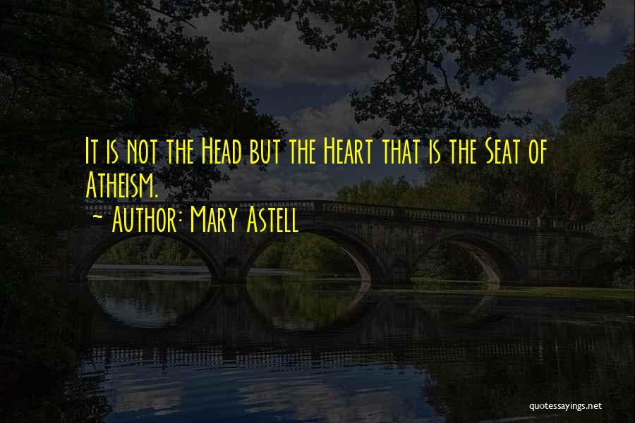 Mary Astell Quotes 1757523