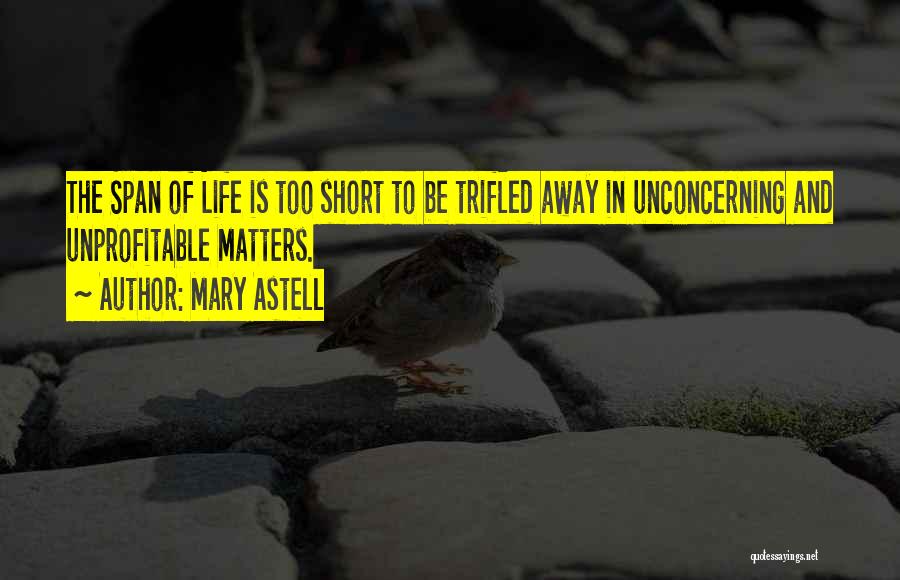 Mary Astell Quotes 2216153