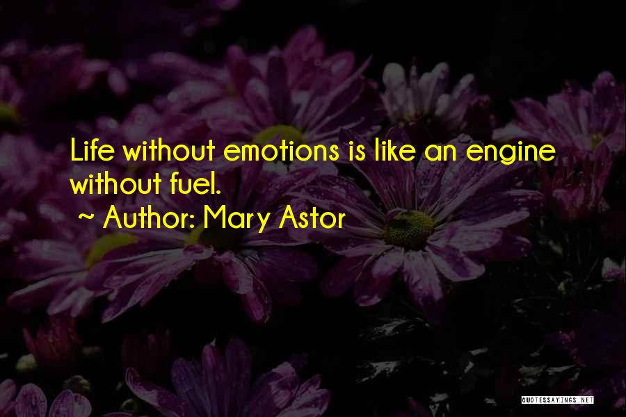 Mary Astor Quotes 1433442