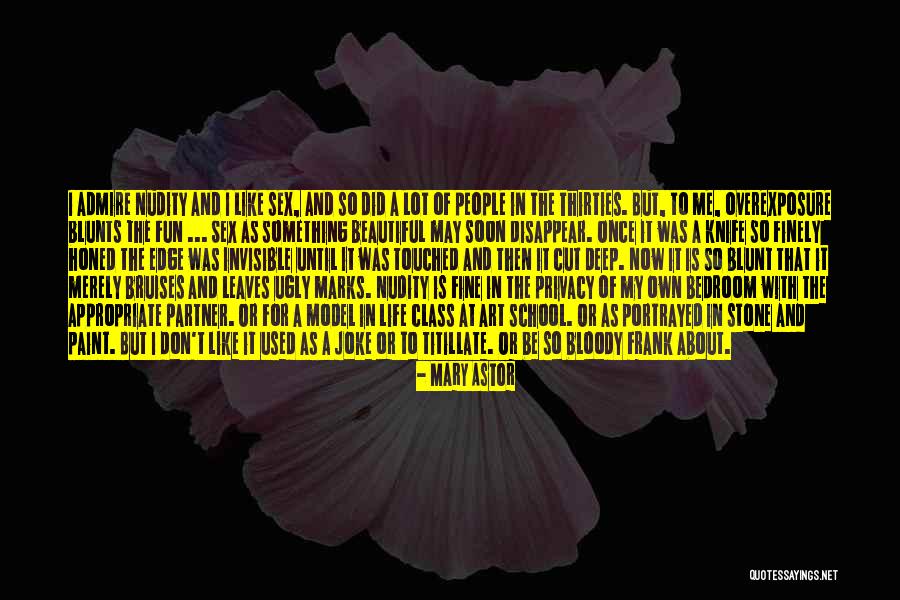 Mary Astor Quotes 1488514 Mary Astor Quotes 1488514