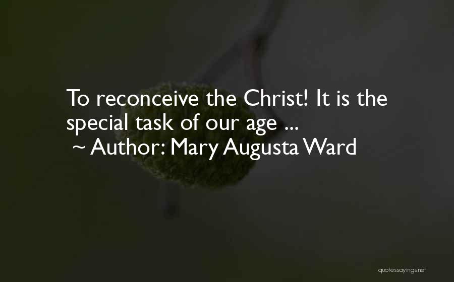 Mary Augusta Ward Quotes 1743163