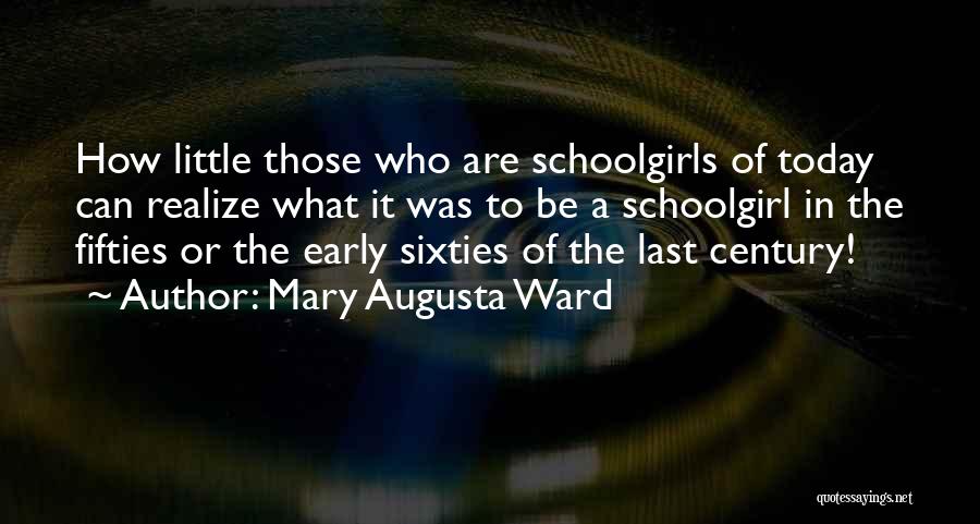 Mary Augusta Ward Quotes 1889873