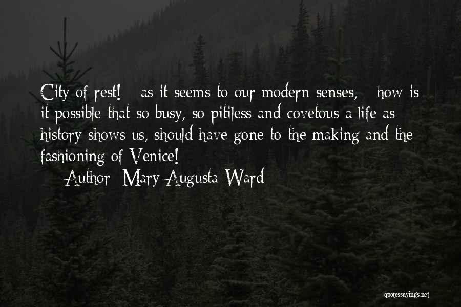 Mary Augusta Ward Quotes 93831