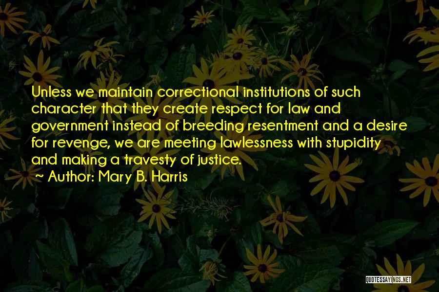 Mary B. Harris Quotes 1318434