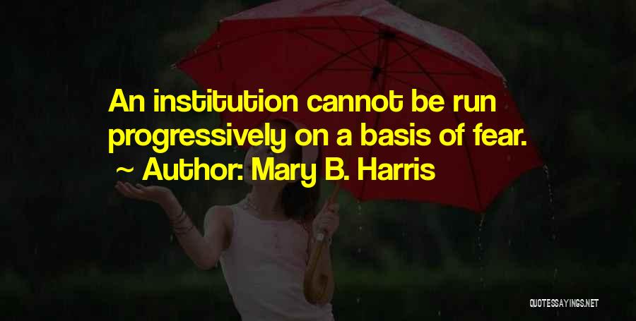 Mary B. Harris Quotes 1415824