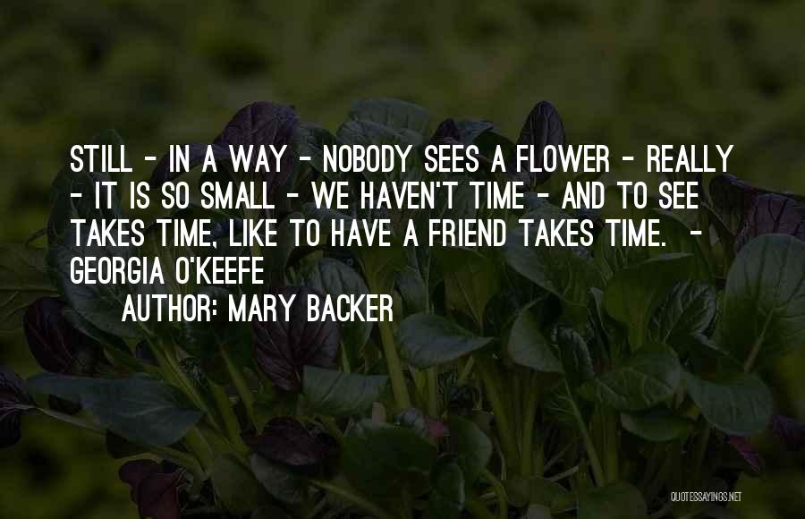 Mary Backer Quotes 741755