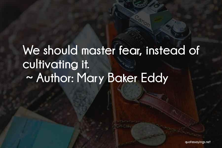 Mary Baker Eddy Quotes 1509811