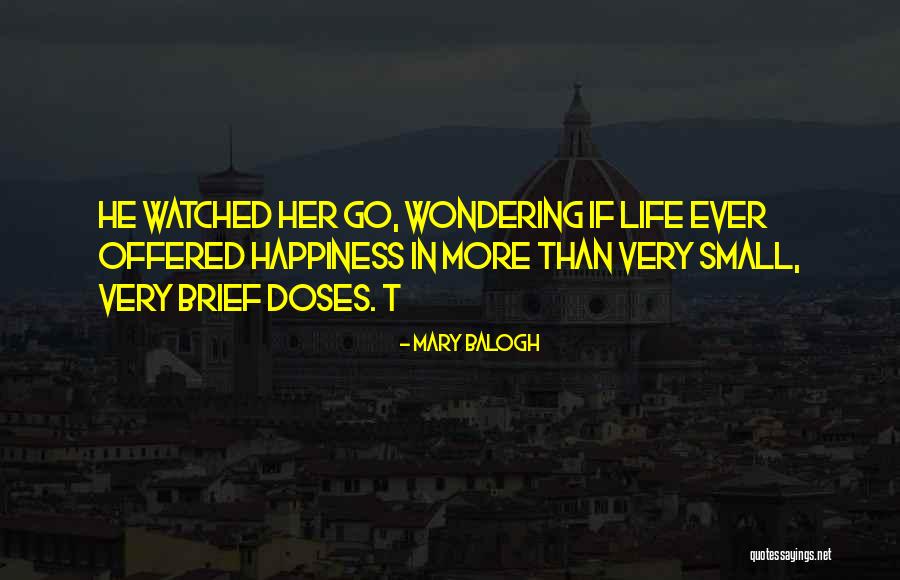 Mary Balogh Quotes 1527832 Mary Balogh Quotes 1527832