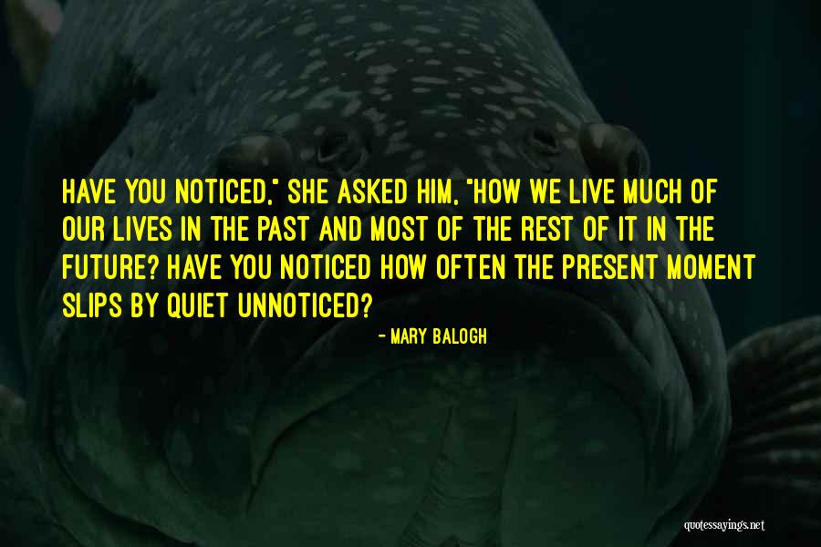 Mary Balogh Quotes 1635966