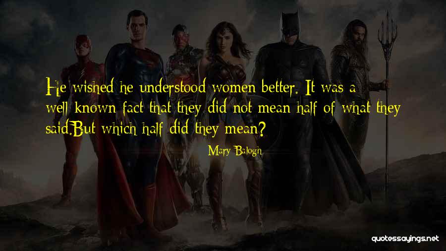 Mary Balogh Quotes 1938222 Mary Balogh Quotes 1938222