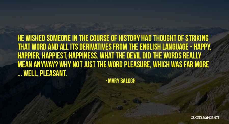 Mary Balogh Quotes 2058406