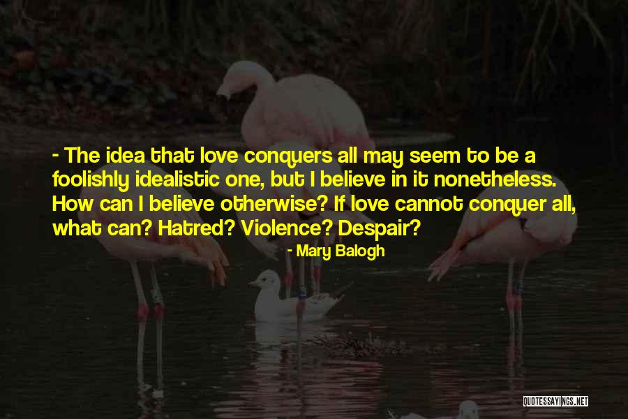 Mary Balogh Quotes 467598