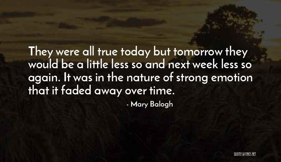 Mary Balogh Quotes 604197