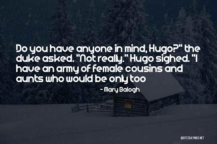 Mary Balogh Quotes 860961