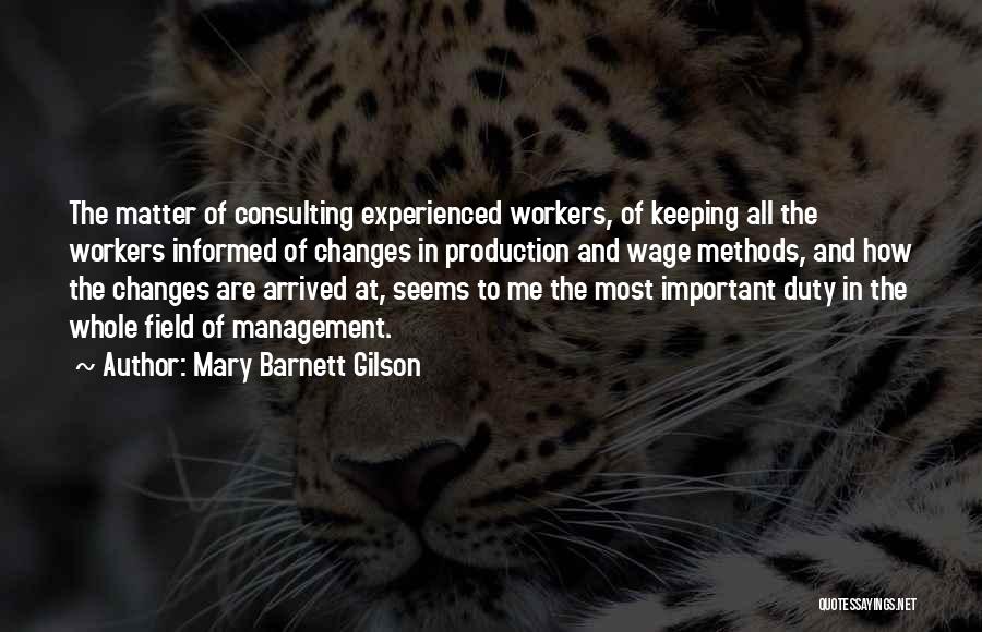 Mary Barnett Gilson Quotes 1560553