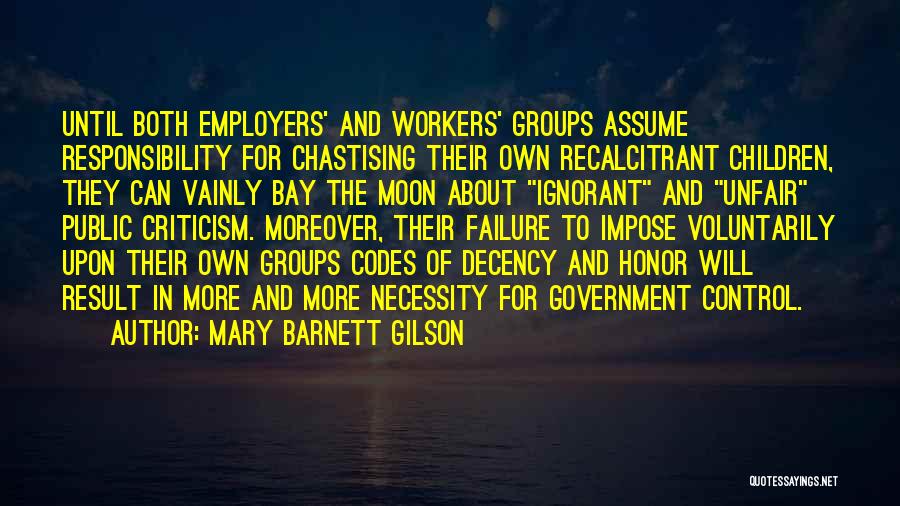Mary Barnett Gilson Quotes 1630258