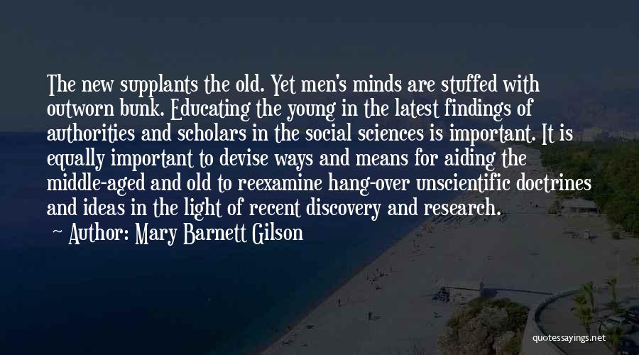 Mary Barnett Gilson Quotes 299233