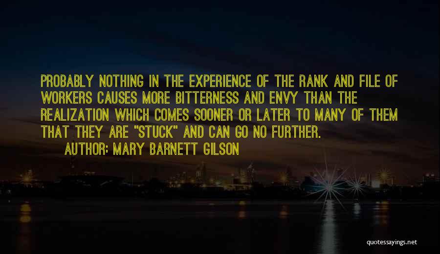 Mary Barnett Gilson Quotes 410208