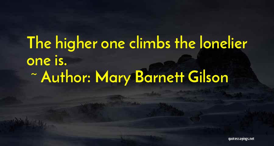 Mary Barnett Gilson Quotes 835220