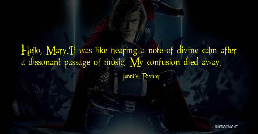 Mary Bennet Quotes By Jennifer Paynter Mary Bennet Quotes By Jennifer Paynter