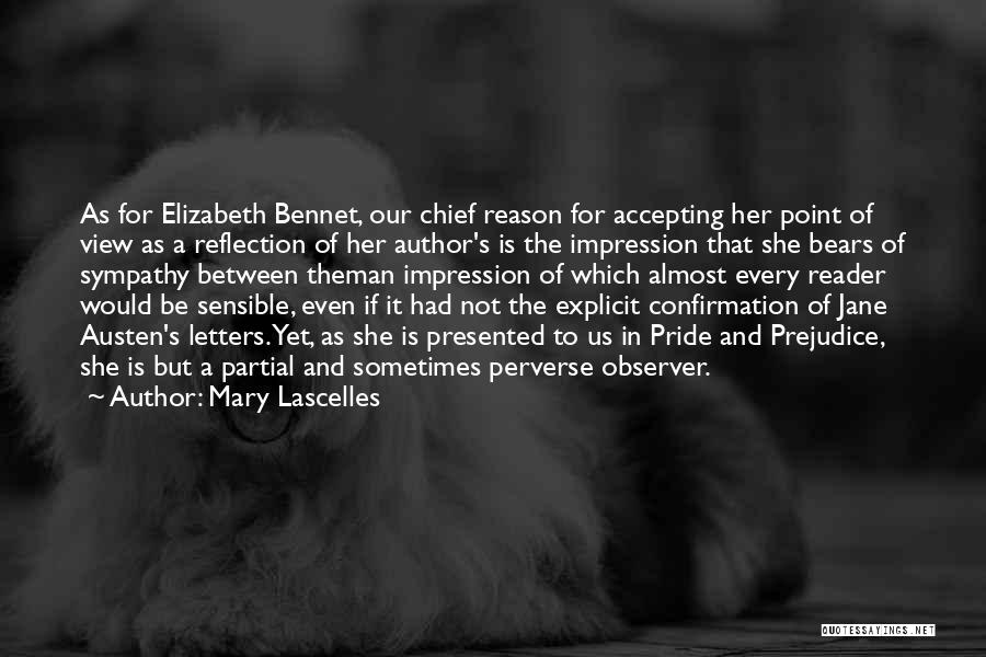Mary Bennet Quotes By Mary Lascelles