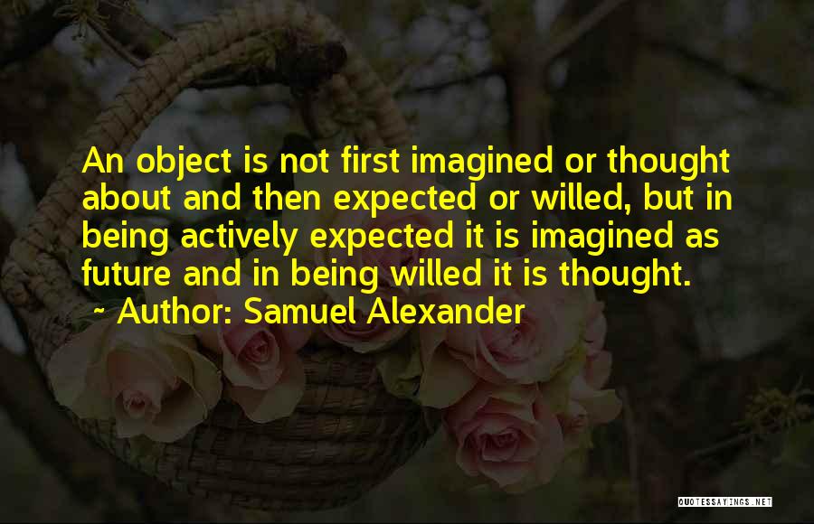 Mary Beth Danielson Quotes By Samuel Alexander