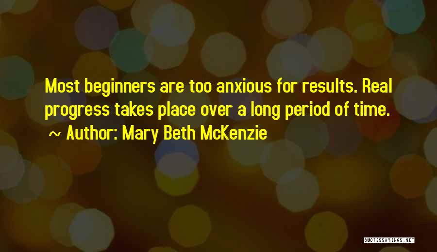 Mary Beth McKenzie Quotes 325528