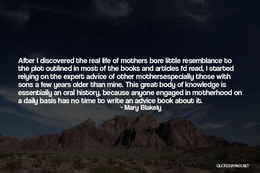 Mary Blakely Quotes 1146202