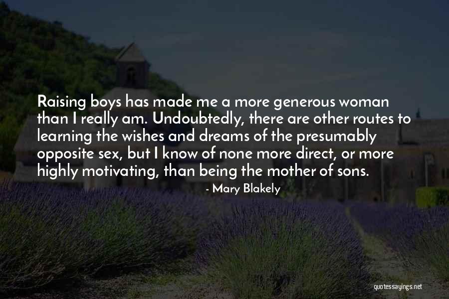 Mary Blakely Quotes 225712