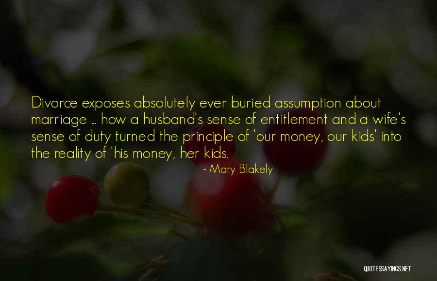 Mary Blakely Quotes 254083