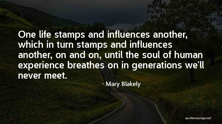 Mary Blakely Quotes 684626